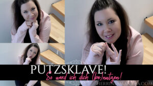 Haus- & Putzsklave für Herrin Samantha. Bist du der Herausforderung gewachsen?