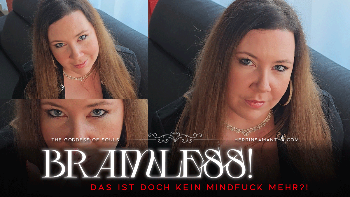 Brainless by Psydom Herrin Samantha - Eine BDSM Hypnose die du niemals vergessen wirst!