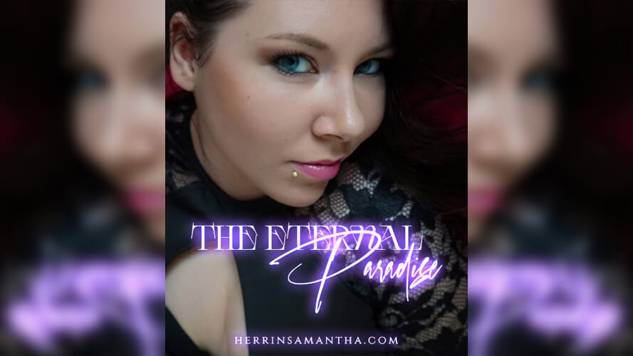 The Eternal Paradise - Eine erotische Hypnose von Herrin Samantha